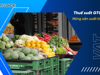 Thuế GTGT với hàng nông sản xuất khẩu